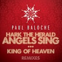 Paul Baloche - Hark The Herald Angels Sing King Of Heaven Aloha Remix by Imua…