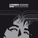 Gathering Band - The First the Last