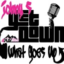 Johny S - Get Down Original Mix