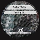 Graham Walsh - Anxiety Original Mix