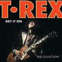 T Rex - Get It On The Bank Job s OST