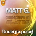 Matt G - Cross Your Fingers Original Mix