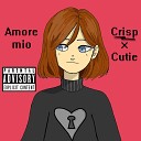 Crisp Cutie - Amore Mio