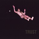 TRUST - Candy Walls