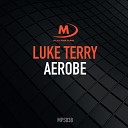 Luke Terry - Aerobe Extended Mix