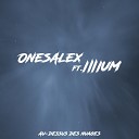 OnesAlex feat IllIum - Au dessus Des Nuages