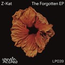 Z Kat - The Forgotten Original Mix