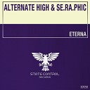 Alternate High Se Ra Phic - Eterna Extended Mix