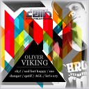 Oliver Viking - Danger Original Mix