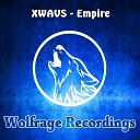 XWAVS - Empire Original Mix
