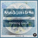 Maplanka Da Legend Kay Mood - Don t Cry Original Mix