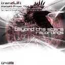 tranzLift - Forgotten Legend Hypaethrame Remix