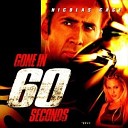 Gone in 60 Seconds - Too Sick To Pray
