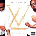 Louie V Gutta - Turn Up Prod By Radio Machine