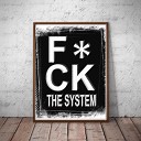 Babrovsky Bart - Fuck The System prod by Siberian Squad