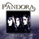 Pandora - Desde El D a Que Te Fuiste Without You