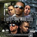 T Rock feat Snap Mode Click - Bossed Up