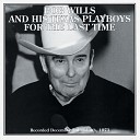Bob Wills feat Texas Playboys - I Wonder If You Feel The Way I Do