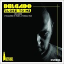Delgado - Close To Me D s Soul Rub Original Mix