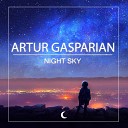 Artur Gasparian - Night Sky Original Mix