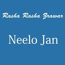 Neelo Jan - Da Jenayky Dase Yarane Kawi