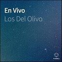 Los Del Olivo - 04 El Escondido