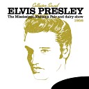 Elvis Presley - I Was the One Live