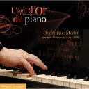 Dominique Merlet - Fantasia in D Minor K 397 Andante Adagio…