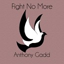Anthony Gadd - Make a Change