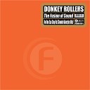 Donkey Rollers - The Fusion Of Sound Radio Edit
