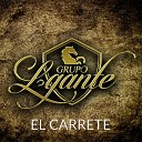 Grupo L gante - El Carrete