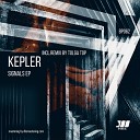 Kepler - Signals Original Mix