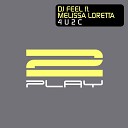 DJ Feel feat Melissa Loretta - For you to see Radio Mix