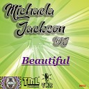 Michaela Jackson DJ - Beautiful Original Mix