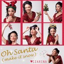 Czarina - Oh Santa Make It Snow