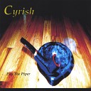 Cyrish - Where You Come From