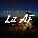 Cypher Clique - Lit af