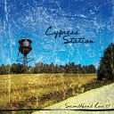 Cypress Station - Texas Moonlight