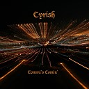 Cyrish - Commi s Comin