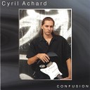 Cyril Achard - Suspicious Mind demo