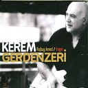Kerem Gerdenzeri - are