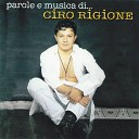 Ciro Rigione - E guagliune e miez a via