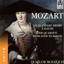 Quatuor Mosa ques - String Quartet No 19 in C Major Op X No 6 K 465 Dissonances III…