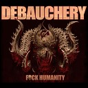 Debauchery - My Religion Is Hate