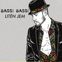 Bassi Bassi - Mwa wem