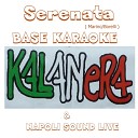 Gianluca Marino feat Kalanera - Serenata Base karaoke