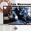 Les Brayauds - Polka de l estivant le tiu tiu de la mama