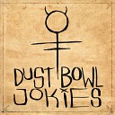 Dust Bowl Jokies - Mama Cocha