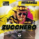 Zucchero - Baila Sexy Thing Metrawell Remix