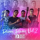 La Duda - El de las Dos Pistolas En Vivo